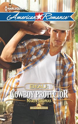 Imagen de portada para Beau: Cowboy Protector