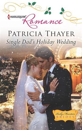 Cover image for Single Dad's Holiday Wedding