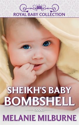 Cover image for Sheikh's Baby Bombshell