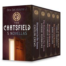 Cover image for The Chatsfield Novellas Box Set, Volume 2