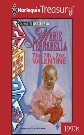Cover image for The 7 Lb., 2 Oz. Valentine