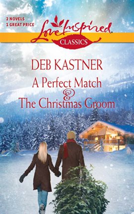Cover image for A Perfect Match and The Christmas Groom