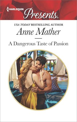 Cover image for A Dangerous Taste of Passion