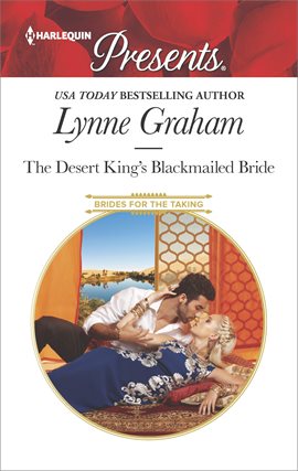 Cover image for The Desert King's Blackmailed Bride