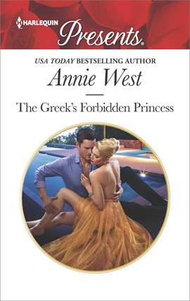 Cover image for The Greek's Forbidden Princess