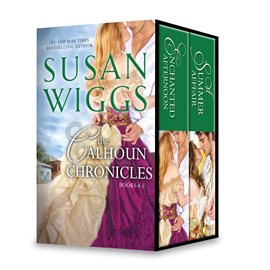 Imagen de portada para Susan Wiggs The Calhoun Chronicles Books 4-5