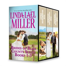 Cover image for Linda Lael Miller Brides of Bliss County Series: An Anthology
