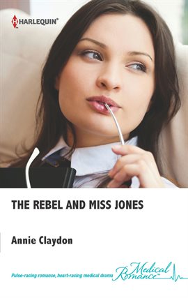 Cover image for The Rebel and Miss Jones