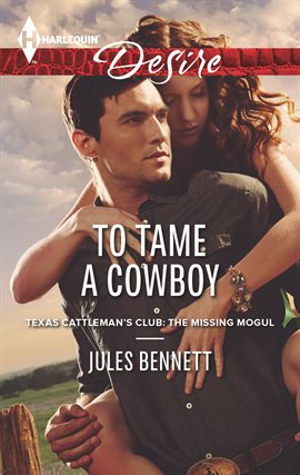 Cover image for To Tame a Cowboy
