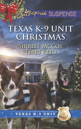 Imagen de portada para Texas K-9 Unit Christmas