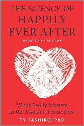 Cover image for The Science of Happily Ever After