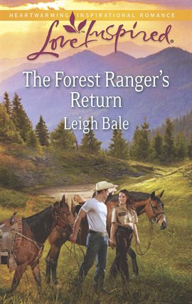 Cover image for The Forest Ranger's Return