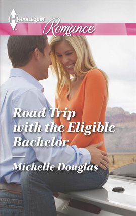Cover image for Road Trip with the Eligible Bachelor