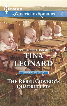 Cover image for The Rebel Cowboy's Quadruplets