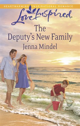 Cover image for The Deputy's New Family