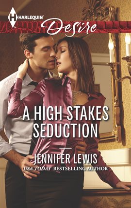 Cover image for A High Stakes Seduction