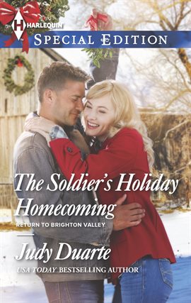 Cover image for The Soldier's Holiday Homecoming
