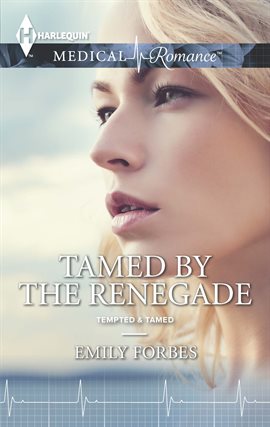 Cover image for Tamed by the Renegade