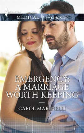 Cover image for Emergency: A Marriage Worth Keeping