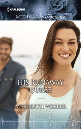 Cover image for His Runaway Nurse