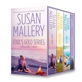 Cover image for Susan Mallery Fool's Gold Series Volume Two