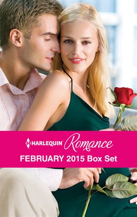 Cover image for Harlequin Romance February 2015 Box Set