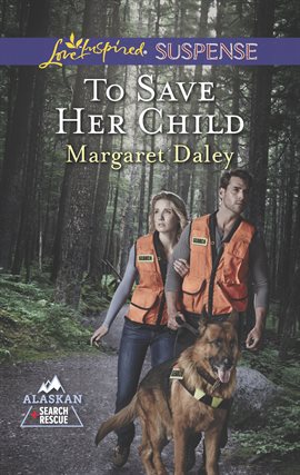 Cover image for To Save Her Child