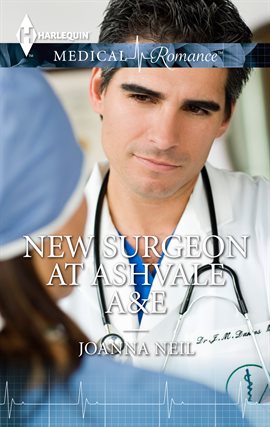 Cover image for New Surgeon at Ashvale A&E