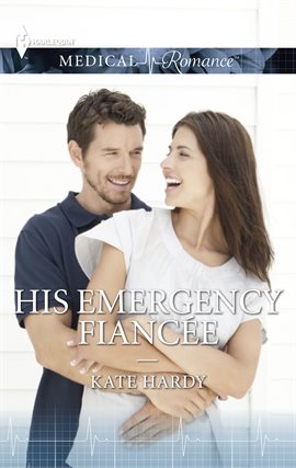 Cover image for His Emergency Fiancée