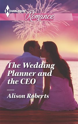 Cover image for The Wedding Planner and the CEO