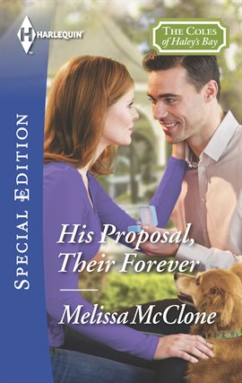 Imagen de portada para His Proposal, Their Forever
