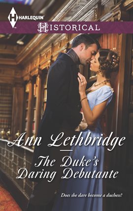 Cover image for The Duke's Daring Debutante