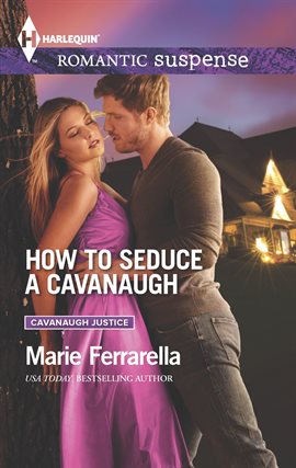 Cover image for How to Seduce a Cavanaugh
