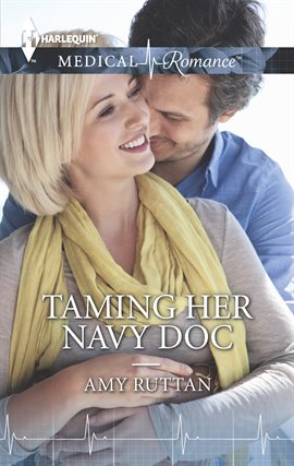 Cover image for Taming Her Navy Doc