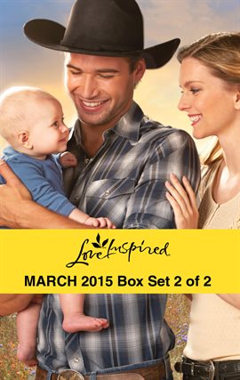 Cover image for Love Inspired March 2015 - Box Set 2 of 2