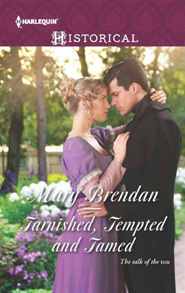 Cover image for Tarnished, Tempted and Tamed