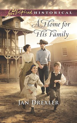 Cover image for A Home for His Family
