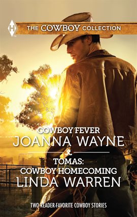 Cover image for Cowboy Fever & Tomas: Cowboy Homecoming