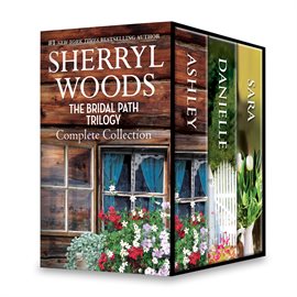Cover image for Sherryl Woods The Bridal Path Trilogy Complete Collection