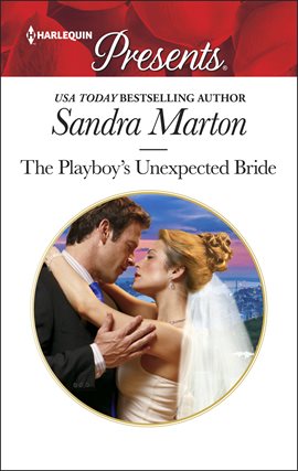 Cover image for The Playboy's Unexpected Bride