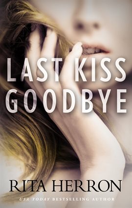 Cover image for Last Kiss Goodbye
