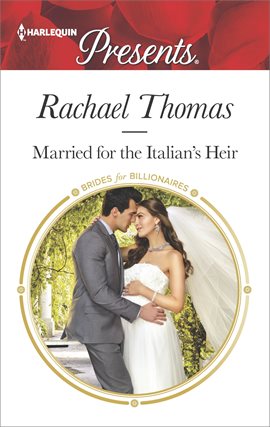 Cover image for Married for the Italian's Heir