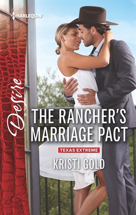 Image de couverture de The Rancher's Marriage Pact