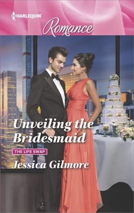 Cover image for Unveiling the Bridesmaid