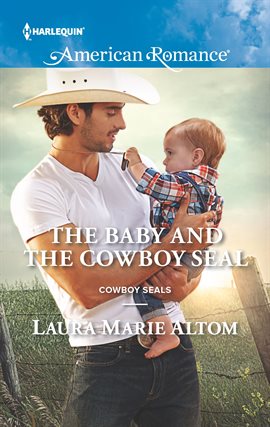 Cover image for The Baby and the Cowboy SEAL