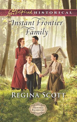 Cover image for Instant Frontier Family