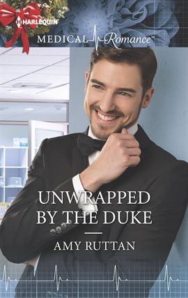 Cover image for Unwrapped by the Duke