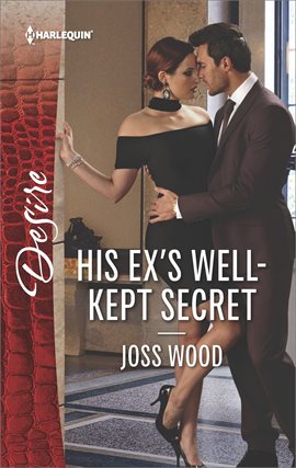 Cover image for His Ex's Well-Kept Secret