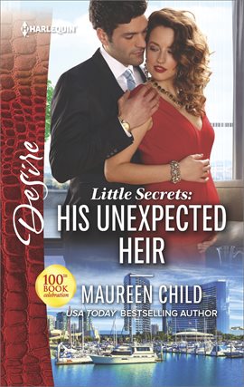 Cover image for Little Secrets: His Unexpected Heir