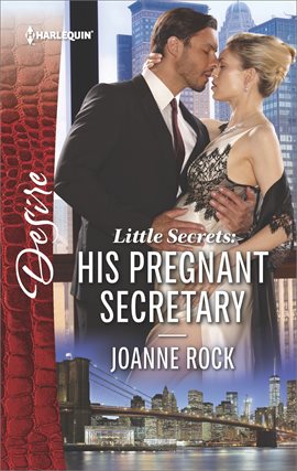 Cover image for Little Secrets: His Pregnant Secretary